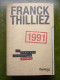 1991 - Franck Thilliez - Les Débuts Du Policier Franck Sharko Au 36 Quai Des Orfèvres - Très Bon état - Fleuve Noir