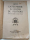 Livret Petit Cathéchisme Diocèse De Poitiers Imprimé Par Ordre De MGR L'Evêque  1943 - Religion & Esotérisme