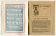 CARNET DE LA VICTOIRE 187 1914 1919 - Calendrier 1919 Avec Plusieurs Pages Pour Description - Petit Format : 1901-20