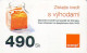 Glass 490. Orange Mobil Slovakia, Thin Cardboard, Expire 31.12.2009, 490 Sk, Slovakia - Slovaquie