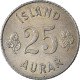 Monnaie, Islande, 25 Aurar, 1966 - Islandia