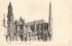 FRANCE - Senlis - La Cathédrale - Carte Postale Ancienne - Senlis