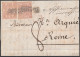 4 - Napoli Piego Di Lettera Da Napoli Per Roma Del 7.1.1860, Affrancata Con 5 Gr. Carminio Rosa II Tavola N. 9 + 10 Gr. - Naples