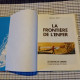 BERNARD PRINCE   " La Frontière De L'enfer "  Réédition 1970  LE LOMBARD   Bon Etat - Bruno Brazil