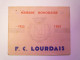 PHI 185  RUGBY  F.C. LOURDAIS  CARTE De MEMBRE HONORAIRE  1953 - 1954   XXX - Rugby