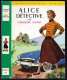 Hachette - Bibliothèque Verte N°133 - Caroline Quine - "Alice Détective" - 1969 - Bibliotheque Verte