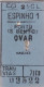 PORTUGAL RAILWAY TICKET TRAIN -  ESPINHO 1 / OVAR - Europe