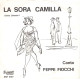 °°° 605) 45 GIRI - S. SILVESTRI / PEPPE FIOCCHI - LA SORA CAMILLA 1/2 Parte °°° - Other - Italian Music