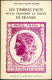 Suarnet, Variétés De France 1964 (relié), J. Grasset Les Faux Pour Tromper La Poste (1976), Dr Joany Le Type Sage, Tome - Other & Unclassified