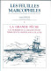 (LIV) LA GRANDE PECHE – LE COURRIER DE LA GRANDE PECHE TERRE-NEUVE GROENLAND & ISLANDE – JOSEPH BERGIER – 1992 - Philatélie Et Histoire Postale