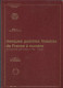 (LIV) MARQUES POSTALES LINEAIRES DE FRANCE A NUMERO ET CACHETS ASSIMILES (1792-1832) – ARMAND MATHIEU 1989 - Filatelia E Historia De Correos