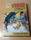 Novela A Traves De La Estepa De Julio Verne  Editorial Bruguera 1977 - Clásicos