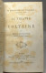 Theatre De Voltaire - éd.1888 / Le Romantisme Des Classiques - Autores Franceses