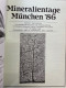 Mineralientage München : Messethemenheft 86. - Autres & Non Classés