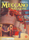 MECCANO MAGAZINE - Août 1930, Volume Vii, N°8 -- Transporteur Téléphérique Electrique - Modélisme