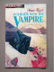 Innovation N°7 Anne Rice's Interview With The Vampire - 1950-Hoy