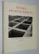 COURBIN (Paul) Et Collectif / Etudes Archéologiques. Recueil De Travaux. 1963 - Archéologie