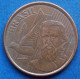 BRAZIL - 5 Centavos 2015 "Tiradentes" KM# 648 Monetary Reform (1994) - Edelweiss Coins - Brazil