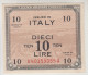 Italy Allied Military Currency. Banconota Da 10 Lire Occupazione Alleata  1943 - Ocupación Aliados Segunda Guerra Mundial