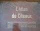 L'atlas De Citeaux. Emballage D'origine. Rare. - Encyclopedieën