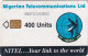 NIGERIA - Earth Station, Nigerian Telecom Ltd First Chip Issue 400 Units(9NAIFIC), Chip Sie 37, Used - Nigeria