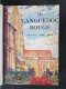 Le LANGUEDOC ROUGE Toulouse Albi Rodez - Armand PRAVIEL - 1928 - Edition B.Artaud - Relié 192 P - Languedoc-Roussillon