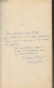 Terreblanque Ou Le Piege - Dédicace De L'auteur. - J.M.Eylaud - 1963 - Livres Dédicacés