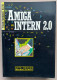 AMIGA INTERN 2.0 / Bruno Jennrich, Wolf-Gideon Bleek, Peter Schultz / 1989 Data Becker GmbH 586 Pp. / 17 X 24 X 3,2 Cm. - Informatik