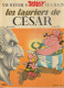 ASTERIX " LES LAURIERS DE CESAR " EDITION-ORIGINALE DARGAUD DE 1972 - Astérix
