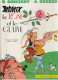 ASTERIX " ASTERIX LA ROSE ET LE GLAIVE "  EDITIONS ALBERT-RENE DE 1991 - Asterix