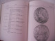 Delcampe - LUISTER VAN DE BELGISCHE MUNTEN Historisch Overzicht Van 150 Jaar Numismatiek Door Jos Philippen 1979 België Frank - Autres & Non Classés