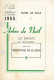 Delcampe - 1 Ensemble De Programme Del' Arbre De Noel Del'Hotel De Ville De Paris De 1947 à 1968 - Programmes