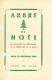 Delcampe - 1 Ensemble De Programme Del' Arbre De Noel Del'Hotel De Ville De Paris De 1947 à 1968 - Programmes