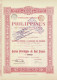 Titre De 1899 - Compagnie Générale Des Philippines Pour Le Développement Du Commerce Et De L'Industrie - - Asien