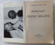 Delcampe - Franz HELLENS (1881-1972) : "L'homme De Soixante Ans" (roman, 1951) Et "Hommage à  Franz Hellens" (divers Auteurs, 1957) - Belgian Authors