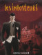Les Imposteurs 2 EO DEDICACE BE Casterman 01/2004 Cailleaux (BI3) - Dediche