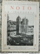 Bi Le Cento Citta' D'italia Illustrate Noto La Ingegnosa Siracusa Sicilia - Tijdschriften & Catalogi