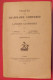 Traité De Grammaire Comparée Des Langues Classiques. Meillet, Vendryes. Honoré Champion 1927 - 18 Ans Et Plus