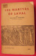 Les Martyrs De Laval. Cesbron 1950. 14 Prêtres Martyrs En 1794 à Laval. Mayenne 53 - Pays De Loire