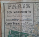 Paris Ses Monuments - Cartes Taride 1905-1925 - Roadmaps