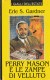 PERRY MASON E LE ZAMPE DI VELLUTO - Thrillers