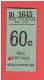 HONG KONG 1959 Peak Tramways Ticket , 60 Cents - Full Distance - Hongkong Tram BILLET DE TRAMWAY DE HONG KONG - Monde