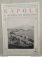 Bi Le Cento Citta' D'italia Illustrate Napoli - Magazines & Catalogs
