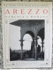 Bi Le Cento Citta' D'italia Illustrate Arezzo Etrusca E Romana Toscana - Revistas & Catálogos