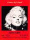 0001 "MARILYN MONROE - SERIE DI N° 15 ETICHETTE PER VINO SANGIOVESE DELLA CANTINA DEGLI ANGELI" ORIGINALI - Autres & Non Classés