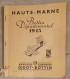 BOTTIN DEPAERTEMENTAL HAUTE MARNE 1943 Annuaire Du Commerce DIDOT-BOTTIN - Telefonbücher