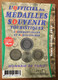 CATALOGUE L'OFFICIEL DES MEDAILLES SOUVENIR MONNAIE DE PARIS DE 1998 À 2016 JETON TOURISTIQUE MEDALS COINS TOKENS - Sonstige & Ohne Zuordnung