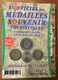 CATALOGUE L'OFFICIEL DES MEDAILLES SOUVENIR MONNAIE DE PARIS DE 1998 À 2016 JETON TOURISTIQUE MEDALS COINS TOKENS - Other & Unclassified