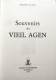 SOUVENIRS Du VIEL AGEN. Philippe Lauzun. 1913. Réédition De 1983. - Aquitaine