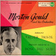 °°° 626) 45 GIRI - MORTON GOULD - VALZER TRISTE / ROSE DEL SUD °°° - Otros - Canción Italiana